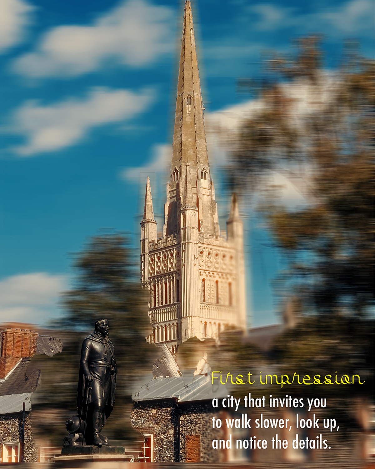Norwich Cathedral spire — 'First impression: a city that invites you to walk slower, look up, and notice the details.'